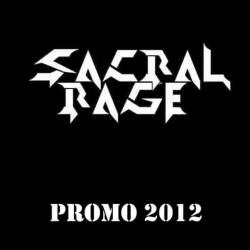 Sacral Rage : Promo 2012